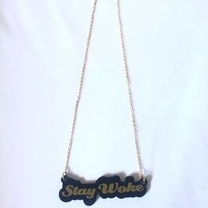 ‘STAY WOKE’ CHAIN NECKLACE